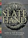 Slate of Hand: Stone For Fine Art & Folk Art