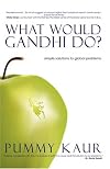 What Would Gandhi Do?