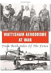 Wattisham Aerodrome At War