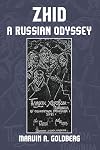 ZHID: A RUSSIAN ODYSSEY
