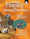 Increasing Fluency with High Frequency Word Phrases Grade 2 (Increasing Fluency Using High Frequency Word Phrases)