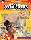 180 Days of Social Studies: Grade 3 - Daily Social Studies Workbook for Classroom and Home, Cool and Fun Civics Practice, Elementary School Level History Activities Created by Teachers