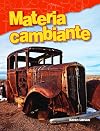 Materia cambiante