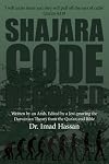 Shajara Code, Decoded: Written by an Arab, Edited by a Jew, proving the Darwinian Theory from the Qur'an and Bible