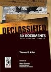 Declassified: 50 Top-Secret Documents That Changed History