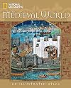 The Medieval World: An Illustrated Atlas