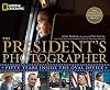 The President's Photographer: Fifty Years Inside the Oval Office