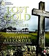 Lost Gold of the Dark Ages: War, Treasure, and the Mystery of the Saxons