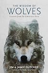 The Wisdom of Wolves: Lessons from the Sawtooth Pack