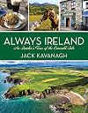 Always Ireland: An Insider's Tour of the Emerald Isle