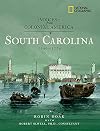 Voices from Colonial America: South Carolina 1540-1776 (National Geographic Voices from ColonialAmerica)