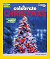 Celebrate Christmas: With Carols, Presents, and Peace