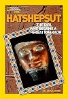 Hatshepsut: The Princess Who Became King