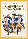 How to Be a Revolutionary War Soldier