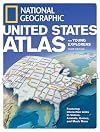 National Geographic United States Atlas for Young Explorers