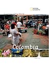 National Geographic Countries of the World: Colombia