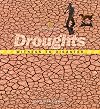 Witness to Disaster: Droughts