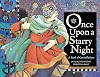 Once Upon a Starry Night: A Book of Constellations