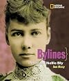 Bylines: A Photobiography of Nellie Bly