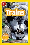 Trains (National Geographic Readers) (Level 1)