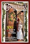 Christmas in Williamsburg: 300 Years of Family Traditions