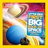 National Geographic Little Kids First Big Book of Space