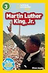 Martin Luther King, Jr. (National Geographic Readers) (Level 3)