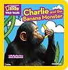 Banana Monster (Wild Tales)