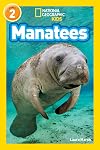 Manatees (National Geographic Readers) (Level 2)
