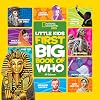 National Geographic Little Kids First Big Book of Who