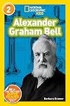 Alexander Graham Bell (National Geographic Readers) (Level 2)