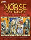Treasury of Norse Mythology: Stories of Intrigue, Trickery, Love, and Revenge