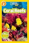 Coral Reefs (National Geographic Readers) (Level 2)