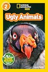 Ugly Animals (National Geographic Readers) (Level 2)