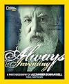 Always Inventing: A Photobiography of Alexander Graham Bell