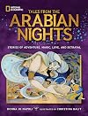 Tales From the Arabian Nights: Stories of Adventure, Magic, Love, and Betrayal