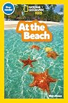 At the Beach (National Geographic Readers) (Pre-Reader)