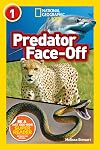 Predator Face-Off (National Geographic Readers) (Level 1)
