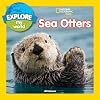 Explore My World: Sea Otters