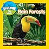 Explore My World: Rain Forests