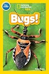 Bugs! (National Geographic Readers) (Pre-Reader)