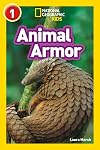 Animal Armor (National Geographic Readers) (Level 1)