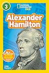 Alexander Hamilton (National Geographic Readers) (Level 3)