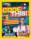 Code This!: Puzzles, Games, Challenges, and Computer Coding Concepts for the Problem Solver in You