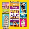 National Geographic Little Kids First Big Book of Where