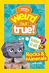 Weird But True! Know-It-All: Rocks & Minerals