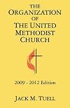 The organization of the United Methodist Church