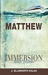 Immersion Bible Studies: Matthew