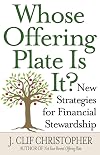 Whose Offering Plate Is It?: New Strategies for Financial Stewardship