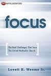 Focus: The Real Challenges That Face The United Methodist Church